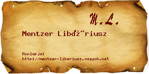 Mentzer Libériusz névjegykártya
